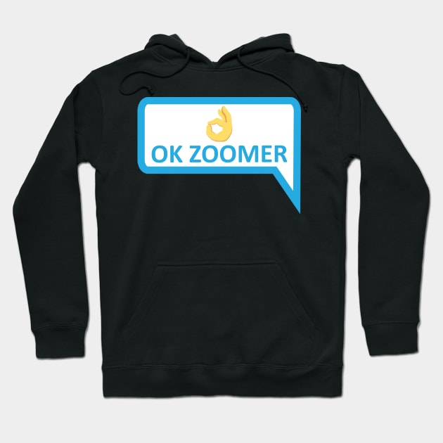 OK ZOOMER Hoodie by Baggss